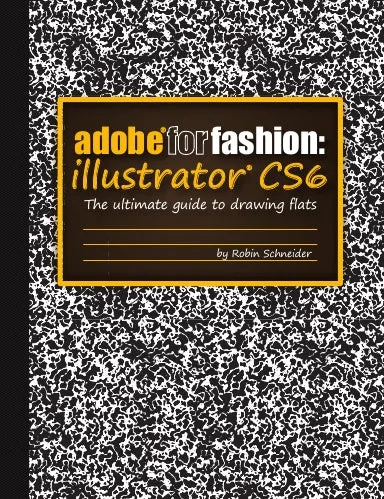 Adobe for Fashion: Illustrator CS6