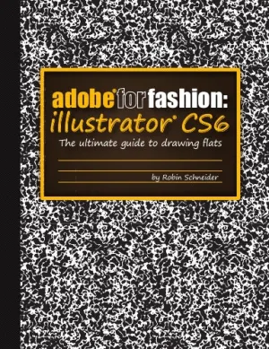 Adobe for Fashion: Illustrator CS6