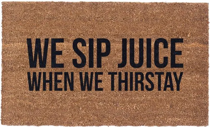 Vinyl Back - Sip Juice - Coir Doormat